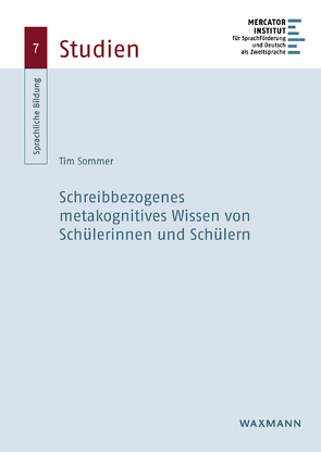 Schreibbezogenes metakognitives Wissen von Schülerinnen und Schülern von Sommer,  Tim