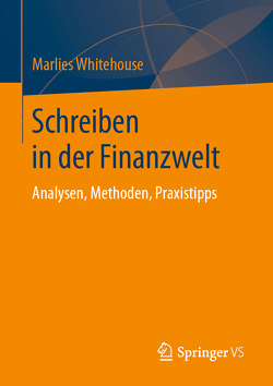 Schreiben in der Finanzwelt von Whitehouse,  Marlies