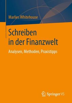 Schreiben in der Finanzwelt von Whitehouse,  Marlies