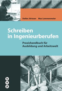 Schreiben in Ingenieurberufen von Jörissen,  Stefan, Lemmenmeier,  Max