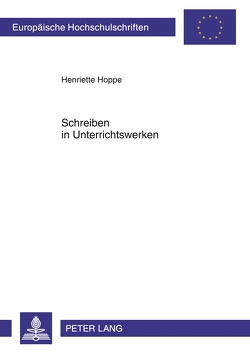 Schreiben in Unterrichtswerken von Hoppe,  Henriette