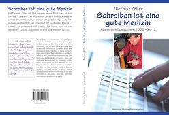 Schreiben ist eine gute Medizin von Danne,  Hermann, Zöller,  Dietmar