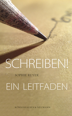 Schreiben! von Reyer,  Sophie