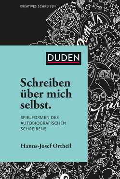 Schreiben über mich selbst von Ortheil,  Hanns-Josef