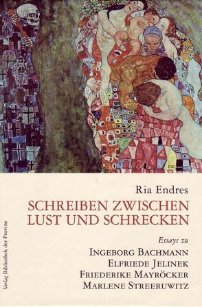 Schreiben zwischen Lust und Schrecken von Endres,  Ria