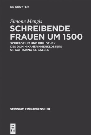 Schreibende Frauen um 1500 von Mengis,  Simone