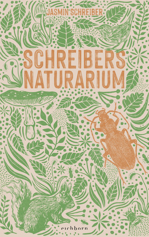 Schreibers Naturarium von Schreiber,  Jasmin