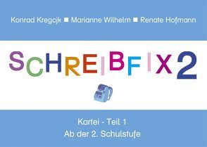 Schreibfix 2 NEU – Kartei Rechtschreiben und Sprachbetrachtung von Walter,  Marlene