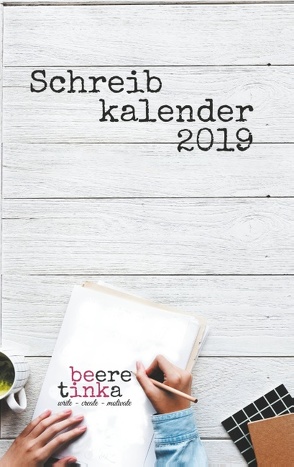 Schreibkalender 2019 von Beere,  Tinka