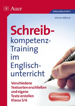 Schreibkompetenz-Training Englisch 5-6 von Assbeck,  Johann