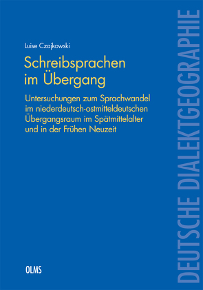 Schreibsprachen im Übergang von Czajkowski,  Luise