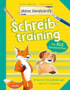 Schreibtraining für alle Schulschriften von Odersky,  Eva, Sauerborn,  Annika