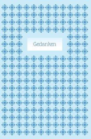 Schreibwandel Notizbuch „Gedanken“ von Designs,  Schreibwandel, Lisann,  Melina