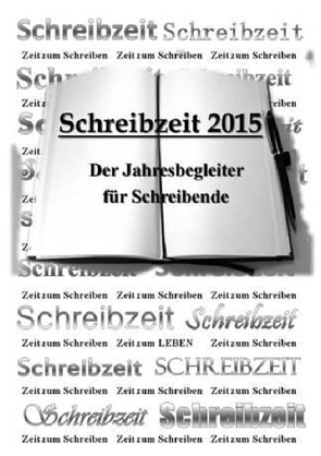 Schreibzeit 2015 von Glaschke,  Stefanie