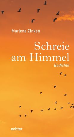 Schreie am Himmel von Zinken,  Marlene