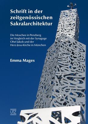 Schrift in der zeitgenössischen Sakralarchitektur von Mages,  Emma