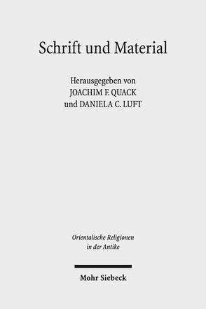 Schrift und Material von Luft,  Daniela C., Quack,  Joachim Friedrich