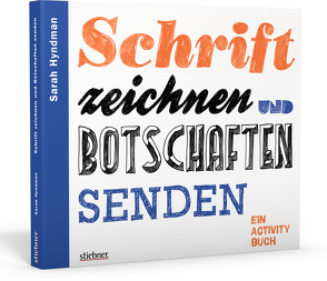 Schrift zeichnen und Botschaften senden von Hyndman,  Sarah