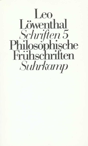 Schriften. 5 Bände von Dubiel,  Helmut, Löwenthal,  Leo