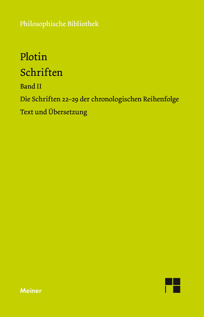 Schriften. Band II von Beutler,  Rudolf, Harder,  Richard, Plotin, Theiler,  Willy