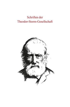 Schriften der Theodor-Storm-Gesellschaft von Levebre,  Sandrine, Theodor-Storm-Gesellschaft