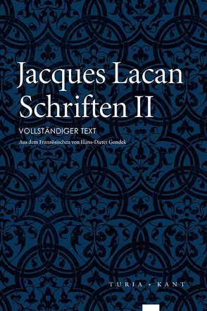 Schriften II von Gondek,  Hans-Dieter, Lacan,  Jacques