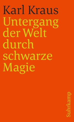 Schriften in den suhrkamp taschenbüchern. Erste Abteilung. Zwölf Bände von Kraus,  Karl, Wagenknecht,  Christian