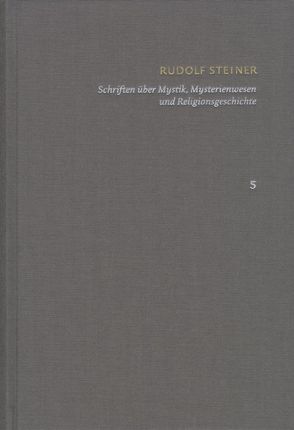 Schriften über Mystik, Mysterienwesen und Religionsgeschichte von Clement,  Christian, Haas,  Alois Maria, Steiner,  Rudolf