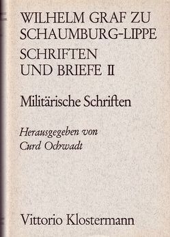 Schriften und Briefe von Ochwadt,  Curd, Schaumburg-Lippe,  Wilhelm zu