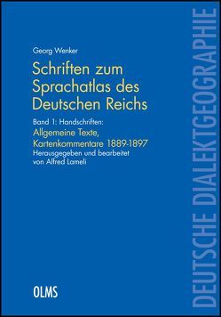 Schriften zum „Sprachatlas des Deutschen Reichs“ von Wenker,  Georg