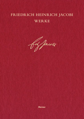 Schriften zum Streit um die göttlichen Dinge und ihre Offenbarung von Jacobi,  Friedrich Heinrich, Jaeschke,  Walter