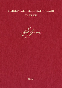 Schriften zum Streit um die göttlichen Dinge und ihre Offenbarung von Jacobi,  Friedrich Heinrich, Jaeschke,  Walter