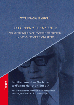 Schriften zur Anarchie von Harich,  Wolfgang, Heyer,  Andreas