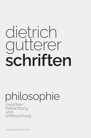 Schriften zur Philosophie von Assenmacher,  Karin, Gutterer,  Dietrich