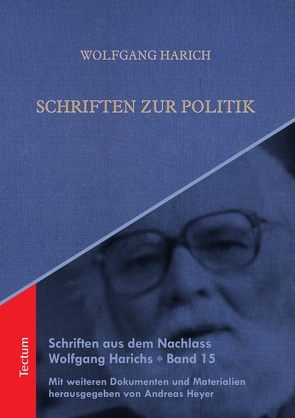 Schriften zur Politik von Harich,  Wolfgang, Heyer,  Andreas