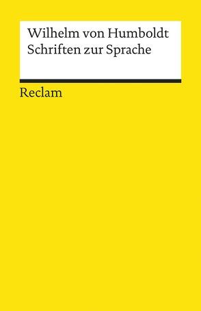 Schriften zur Sprache von Böhler,  Michael, Humboldt,  Wilhelm von