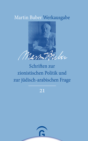 Schriften zur zionistischen Politik und zur jüdisch-arabischen Frage von Brody,  Samuel Hayim, Buber,  Martin, Mendes-Flohr,  Paul