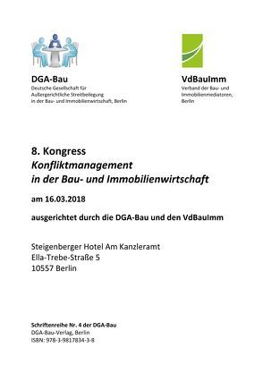 Schriftenreihe der DGA-Bau Nr. 4 von Bötzkes,  Frank, Diederichs,  Claus Jürgen, Dworski,  Christian, Fischer,  Christian Felix, Gähwiler,  Martin, Haghsheno,  Shervin, Jung,  Martin, Miedl,  Birgit