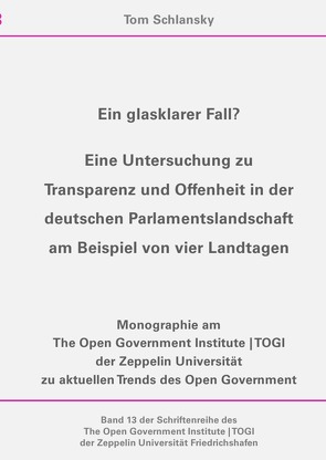 Schriftenreihe des The Open Government Institute | TOGI der Zeppelin… / Ein glasklarer Fall? von Schlansky,  Tom