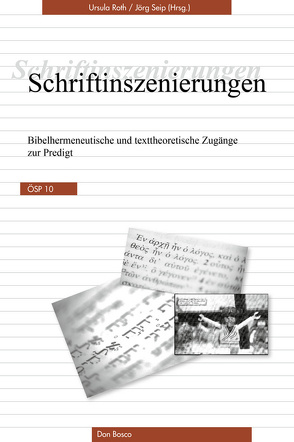 Schriftinszenierungen von Roth,  Ursula, Seip,  Jörg