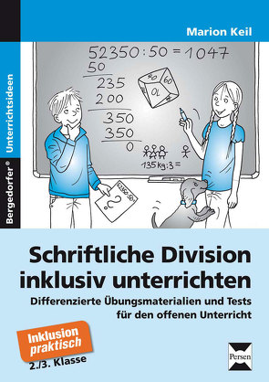 Schriftliche Division inklusiv unterrichten von Keil,  Marion