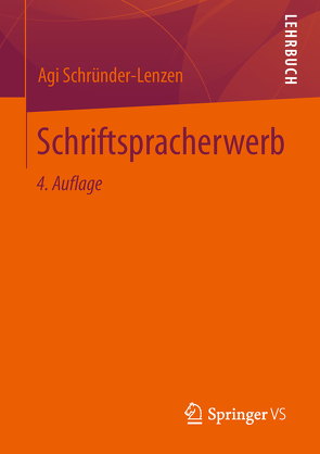 Schriftspracherwerb von Schründer-Lenzen,  Agi