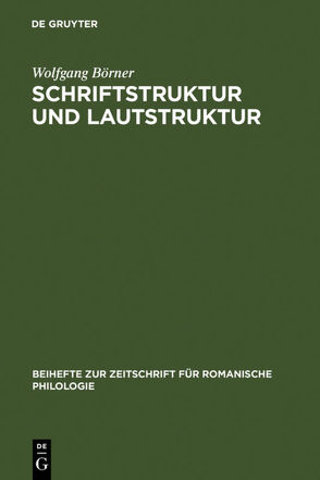 Schriftstruktur und Lautstruktur von Boerner,  Wolfgang