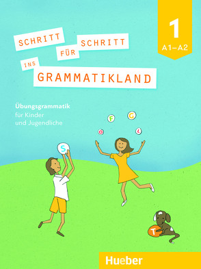 Schritt für Schritt ins Grammatikland 1 von Frangou,  Eleni, Kokkini,  Eva, Petrowa,  Amalia