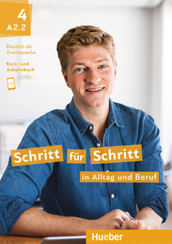 Schritt für Schritt in Alltag und Beruf 4 von Hanke,  Katja, Hilpert,  Silke, Niebisch,  Daniela, Pude,  Angela, Reimann,  Monika, Specht,  Franz, Tomaszewski,  Andreas, Weers,  Dörte