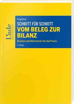 Schritt für Schritt vom Beleg zur Bilanz von Neugebauer,  Angelika