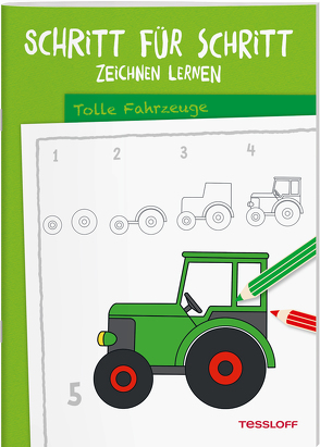 Schritt für Schritt Zeichnen lernen Tolle Fahrzeuge von Green,  Martina