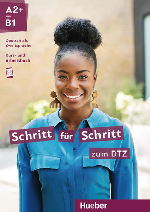 Schritt für Schritt zum DTZ von Gottstein-Schramm,  Barbara, Hagner,  Valeska, Hanke,  Katja, Heckert,  Andrea K., Hilpert,  Silke, Kalender,  Susanne, Kerner,  Marion, Krämer-Kienle,  Isabel, Mayrhofer,  Lukas, Niebisch,  Daniela, Orth-Chambah,  Jutta, Pude,  Angela, Reimann,  Monika, Schümann,  Anja, Weers,  Dörte