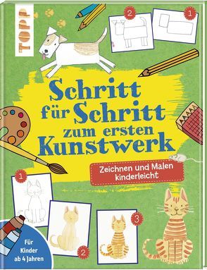 Schritt für Schritt zum ersten Kunstwerk von frechverlag