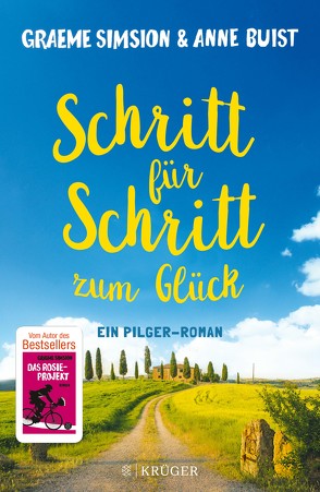 Schritt für Schritt zum Glück von Buist,  Anne, Hahn,  Annette, Simsion,  Graeme